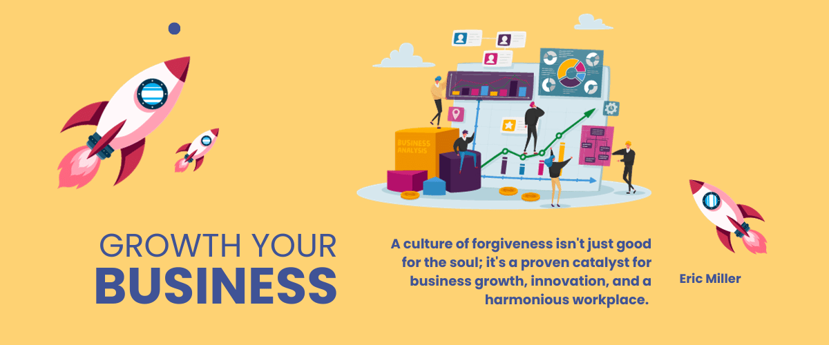 A culture of forgiveness isn't just good for the soul; it's a proven catalyst for business growth, innovation, and a harmonious workplace. – Eric Miller