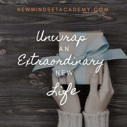 unwrap the extraordinary new you. #newmindsetacademy, #executivecoach