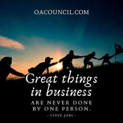 Great things in business are never done by one person, OACouncil.com, #SteveJobs, #EricMiller