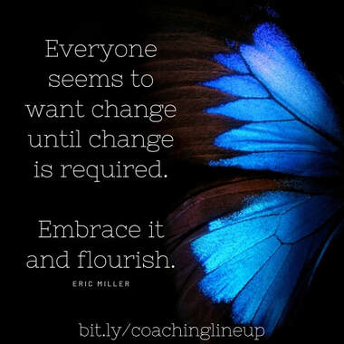 veryone seems to want to change until change is required, bit.ly/coachinglineup, #coachinglineup