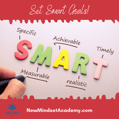 Are Your Goals SMART? help in achieving goals, #newmindsetacademy, #Refreshyourwhy